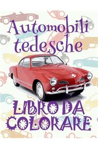 Automobili tedesche Libro Da Colorare