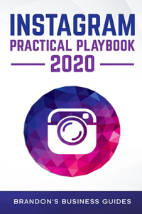 Instagram Practical Playbook 2020