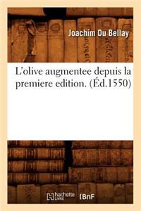 L'olive augmentee depuis la premiere edition. (Éd.1550)