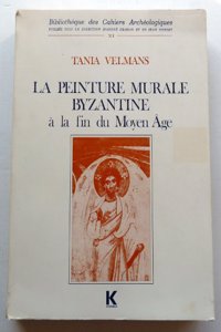 Peinture Murale Byzantine(re1) Tome 1