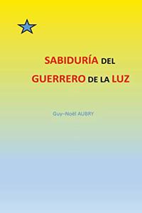 Sabiduría del Guerrero de La Luz