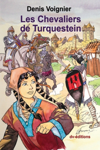 Les Chevaliers de Turquestein