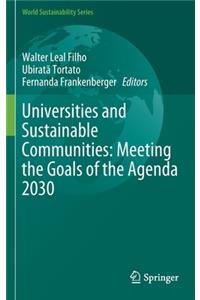 Universities and Sustainable Communities: Meeting the Goals of the Agenda 2030