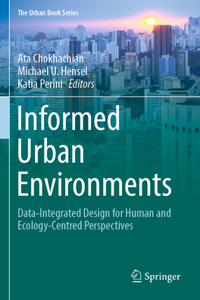 Informed Urban Environments