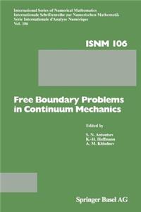 Free Boundary Problems in Continuum Mechanics