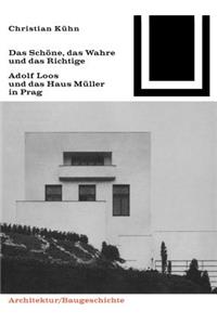 Das Schone, Das Wahre Und Das Richtige