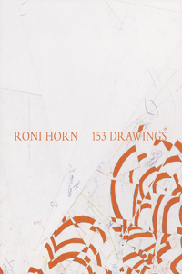 Roni Horn: 153 Drawings