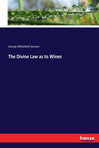 Divine Law as to Wines