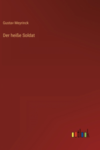 heiße Soldat