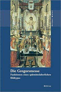 Die Gregorsmesse