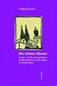 Die letzten Räume