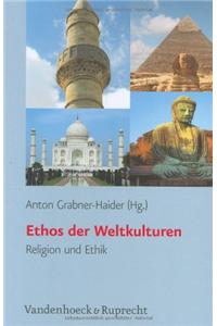 Ethos Der Weltkulturen