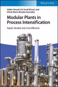 Modular Plants and Process Intensification
