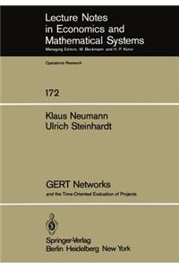 Gert Networks and the Time-Oriented Evaluation of Projects