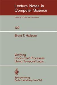 Verifying Concurrent Processes Using Temporal Logic