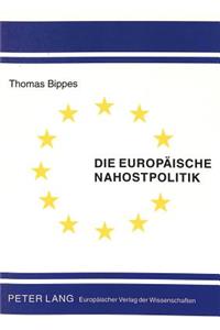 Die Europaeische Nahostpolitik