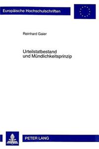 Urteilstatbestand und Muendlichkeitsprinzip