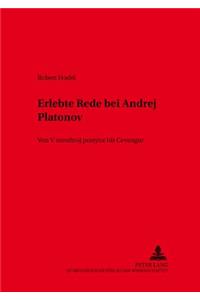 Erlebte Rede Bei Andrej Platonov