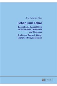 Leben und Lehre