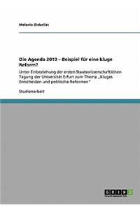 Agenda 2010 - Beispiel für eine kluge Reform?