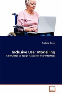 Inclusive User Modelling