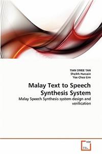 Malay Text to Speech Synthesis System