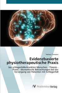 Evidenzbasierte physiotherapeutische Praxis