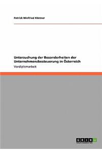 Untersuchung der Besonderheiten der Unternehmensbesteuerung in Österreich