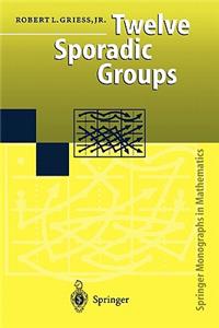 Twelve Sporadic Groups