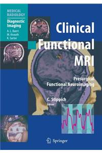 Clinical Functional MRI