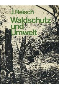 Waldschutz Und Umwelt