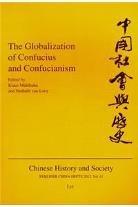 The Globalization of Confucius and Confucianism, 41
