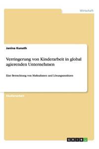Verringerung von Kinderarbeit in global agierenden Unternehmen