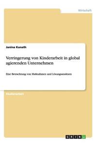 Verringerung von Kinderarbeit in global agierenden Unternehmen