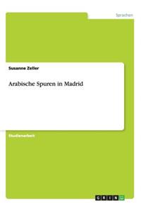 Arabische Spuren in Madrid