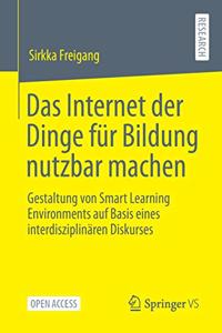 Das Internet der Dinge für Bildung nutzbar machen
