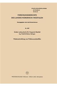 Weiterentwicklung Von Friktionswerkstoffen