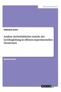 Analyse fachinhaltlicher Anteile der Lernbegleitung in offenen experimentellen Situationen
