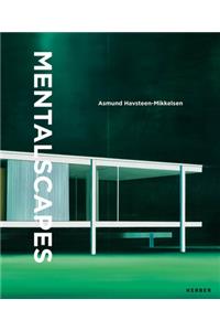 Asmund Havsteen-Mikkelsen: Mentalscapes