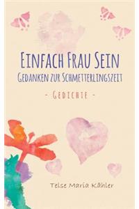 Einfach Frau sein