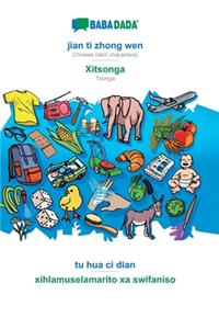 jian ti zhong wen - Xitsonga, tu hua ci dian