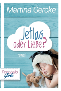 Jetlag oder Liebe