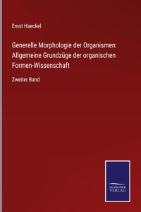 Generelle Morphologie der Organismen