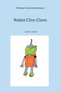 Robot Clinc Clonc