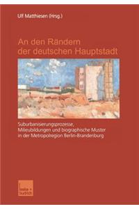 Den Rändern Der Deutschen Hauptstadt