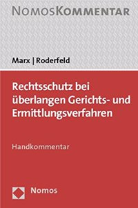 Rechtsschutz Bei Uberlangen Gerichts- Und Ermittlungsverfahren