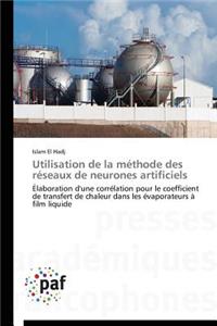 Utilisation de la Méthode Des Réseaux de Neurones Artificiels