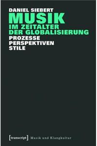Musik Im Zeitalter Der Globalisierung