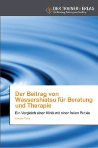 Der Beitrag von Wassershiatsu für Beratung und Therapie