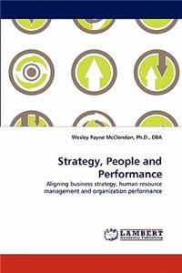 Strategy, People and Performance